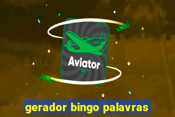gerador bingo palavras